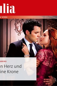 Dein Herz und meine Krone