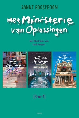 Het Ministerie van Oplossingen (deel 4-6)