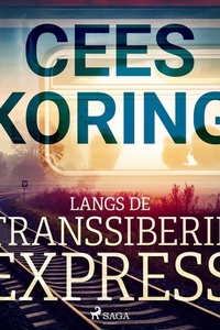Langs de Transsiberië Express