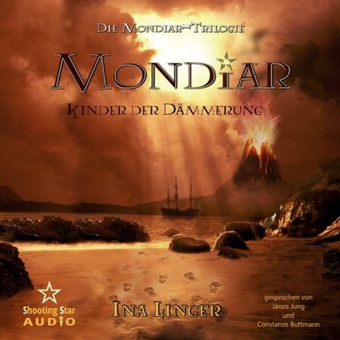 Mondiar: Kinder der Dämmerung - Mondiar-Trilogie, Band 3 (ungekürzt)
