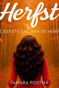 Herfst - De eerste dag van de herfst