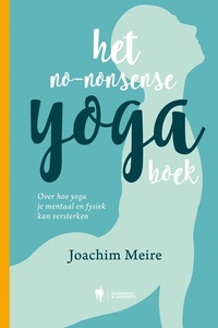 Het no-nonsense yogaboek