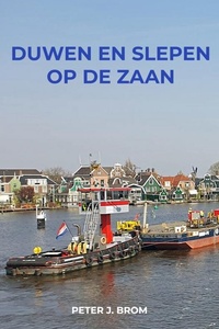 Duwen en Slepen op de Zaan