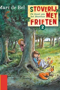 Stoverij met frieten (2) - De geest van het nevelbos (Vlaams gesproken)