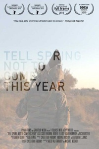 Tell Spring Not To Come This Year