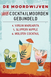 De cocktailmoorden - Meer cocktailmoorden gebundeld