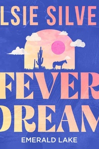 Fever Dream