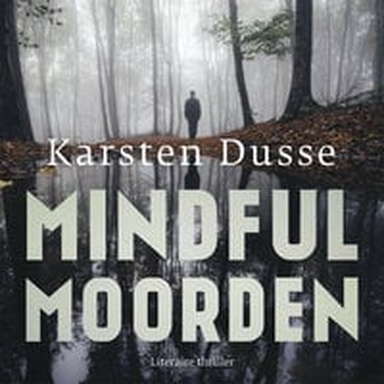Mindful moorden