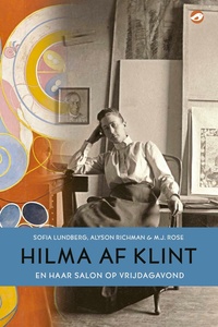 Hilma af Klint en haar salon op vrijdagavond