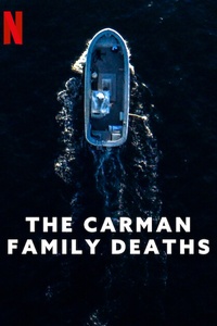The Carman Family Deaths