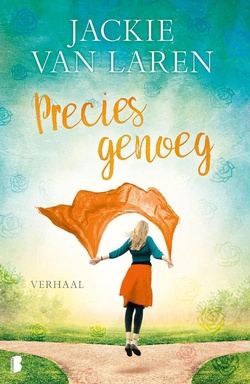 Precies genoeg