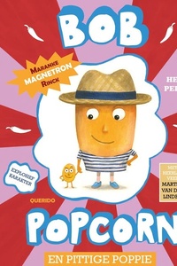 Bob Popcorn en pittige Poppie