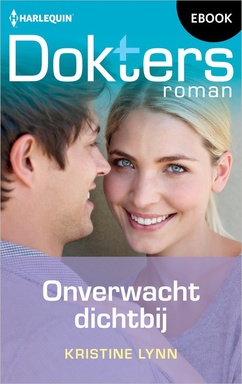 Doktersroman 227 - Onverwacht dichtbij