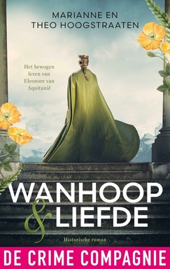 Eleonore van Aquitanië 2 - Wanhoop en liefde