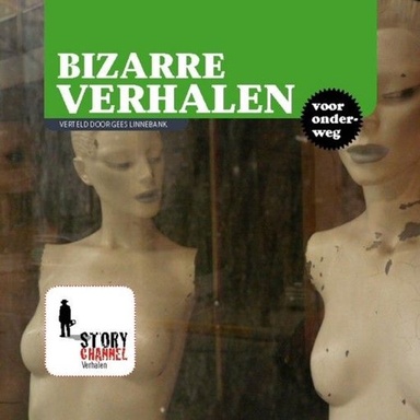 Bizarre verhalen