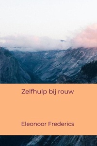 Zelfhulp bij rouw