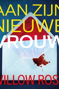 Aan zijn nieuwe vrouw
