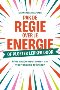 Pak de regie over je energie
