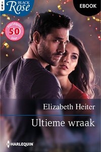 Black Rose 139 - Ultieme wraak