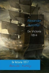 De Victoria 1814 & 1817