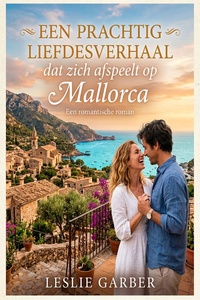 Een prachtig liefdesverhaal dat zich afspeelt op Mallorca: een romantische roman
