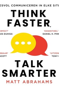 Think Faster, Talk Smarter