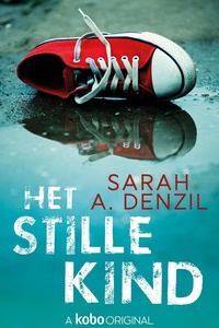 Het stille kind 1 - Het stille kind