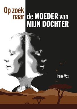 Op zoek naar de moeder van mijn dochter