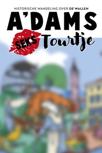 Stourtje - A'dams Seks Tourtje