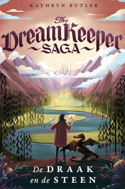 The dreamkeeper Saga 1 - De draak en de steen