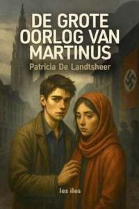 De grote oorlog van Martinus