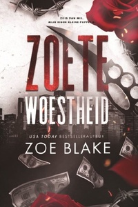 Meedogenloze obsessie 3 - Zoete woestheid