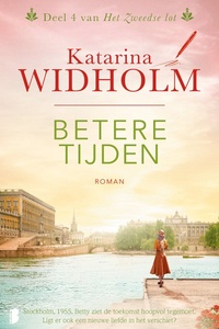 Het Zweedse lot 4 - Betere tijden