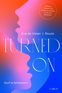Turned on
