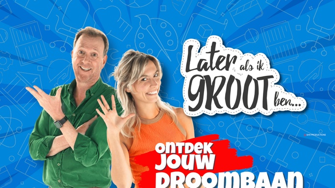 Later als ik groot ben…