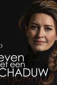 Leven met een schaduw