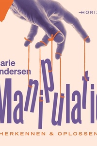 Manipulatie: Herkennen en oplossen