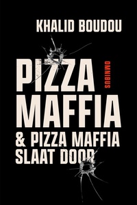 Pizzamaffia en Pizzamaffia slaat door
