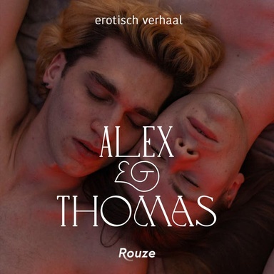 Alex & Thomas