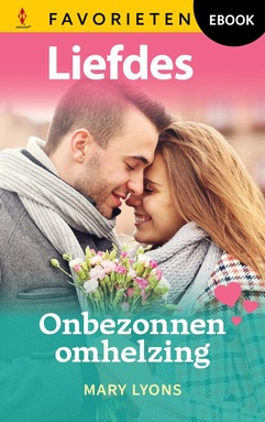 Liefdes Favorieten 833 - Onbezonnen omhelzing