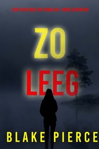 Zo Leeg (Een Faith Bold FBI Thriller—Boek Zeventien)