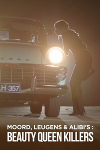 Moord, Leugens en Alibi’s (Beauty Queen Killers)