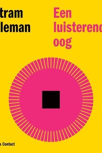 Een luisterend oog