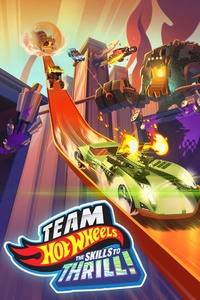 Team Hot Wheels: Skills to Thrill