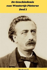 De Geschiedenis van Woutertje Pieterse - Deel 1
