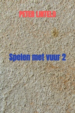 Spelen met vuur 2