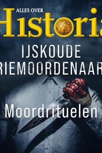 IJskoude seriemoordenaars 1 - Moordrituelen