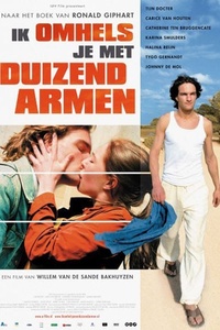 Ik Omhels Je met 1000 Armen