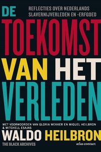 De toekomst van het verleden