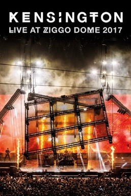 Kensington Live at Ziggo Dome 2017